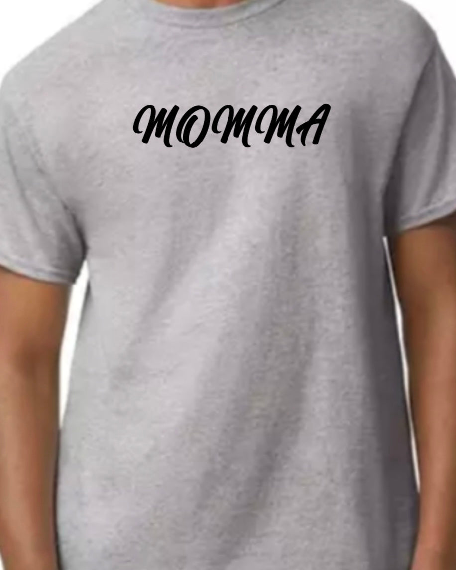 Momma adult female shirt shipping included